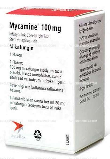 Mycamine 100 Mg Infuzyonluk Cozelti Icin Toz 1 Flakon 23500